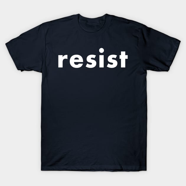 resist T-Shirt by foxfalcon